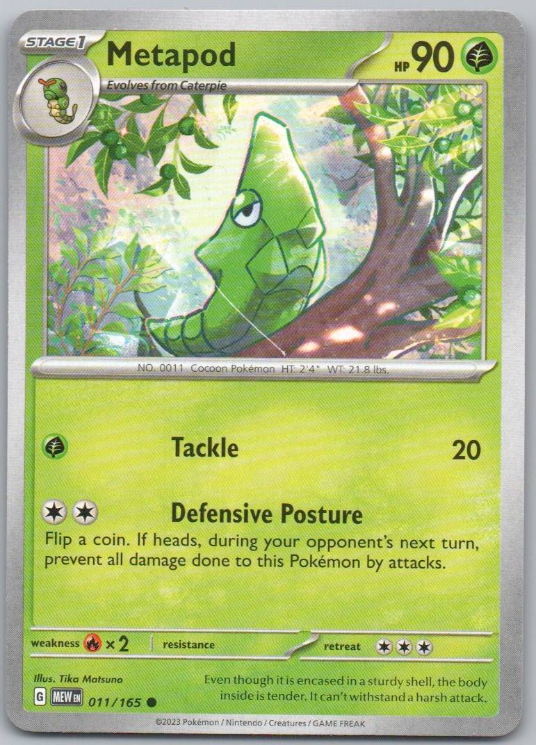 11 - Metapod