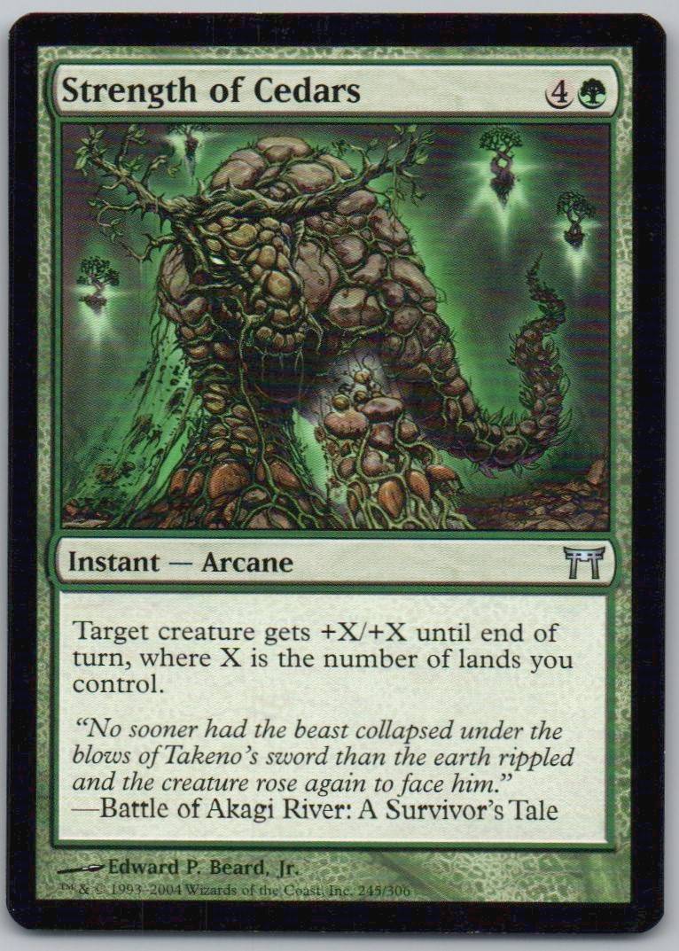 Strength of Cedars 245 Normal Instant Card - Champions of Kamigawa