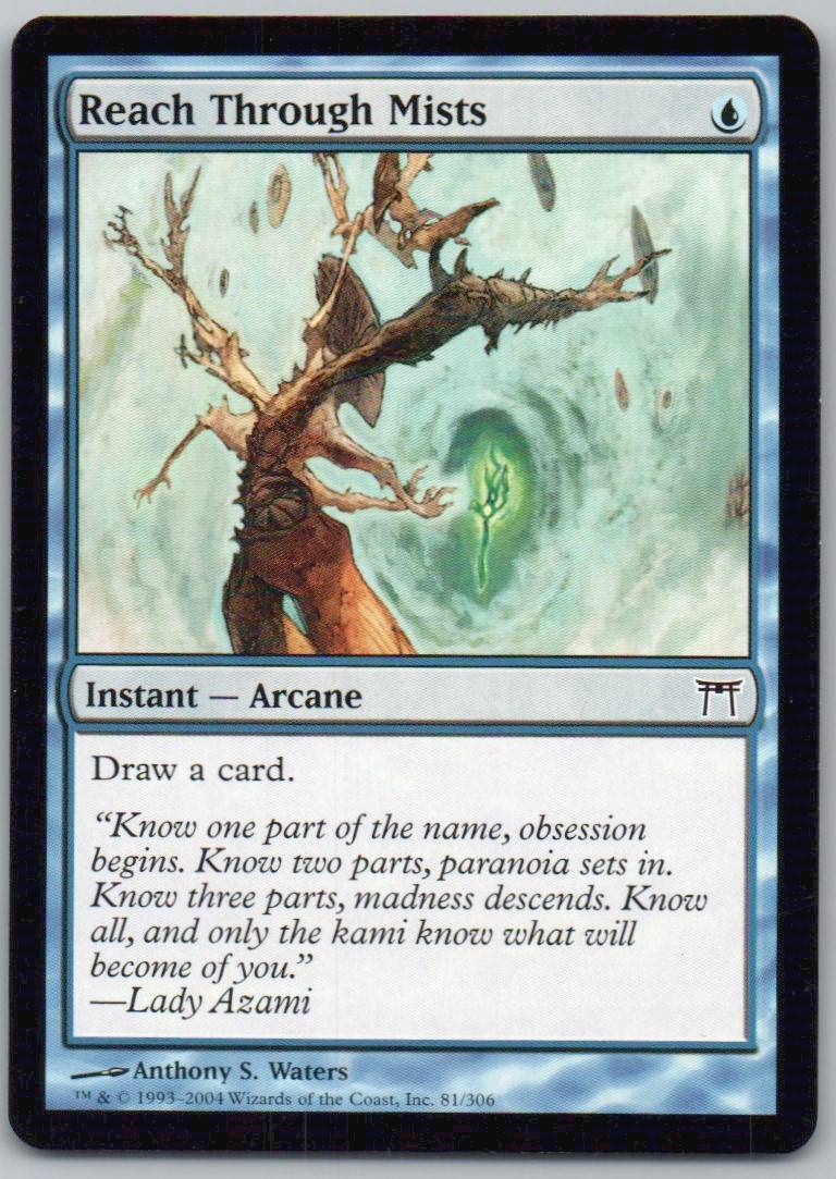 Reach Through Mists 81 Normal Instant Card - Champions of Kamigawa