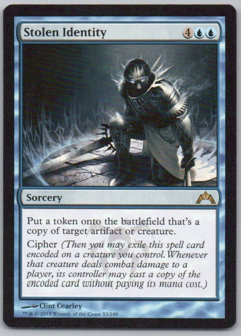 Stolen Identity 53 Normal Sorcery Card - Gatecrash