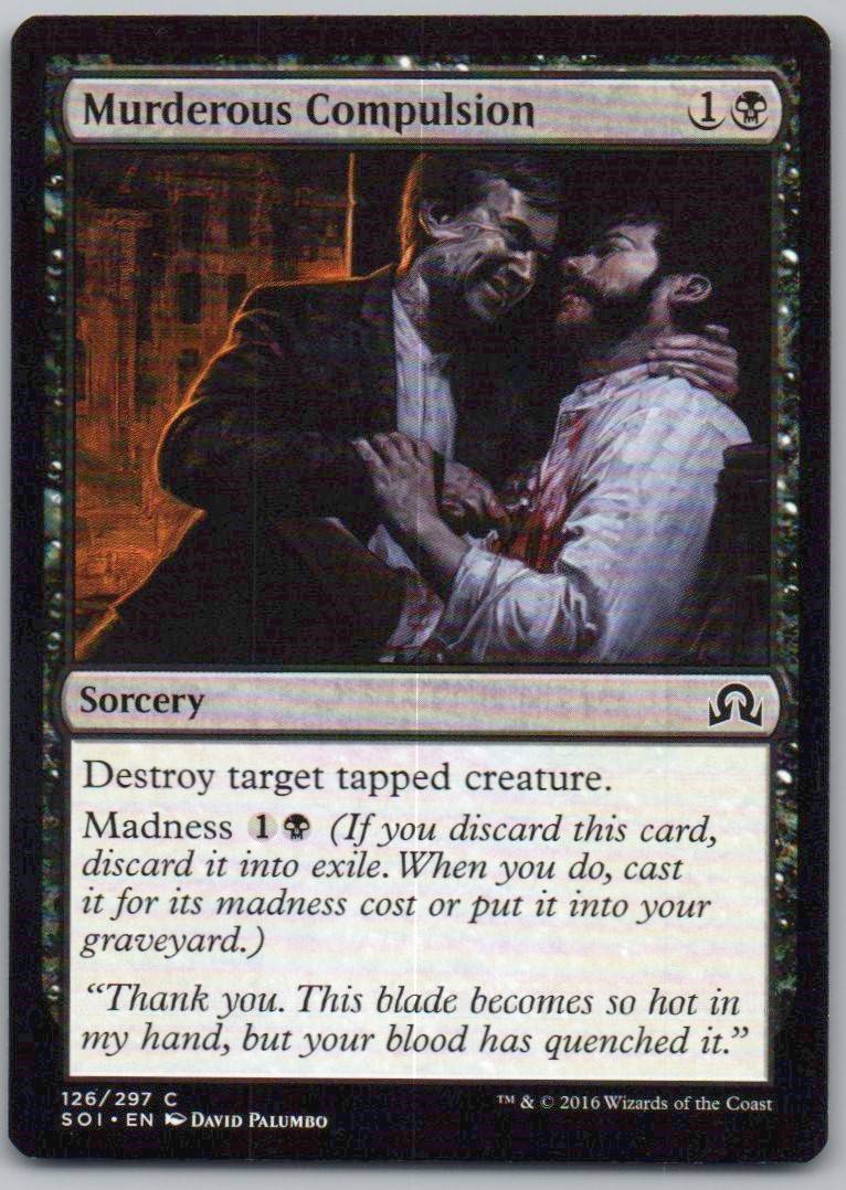 Murderous Compulsion 126 Normal Sorcery Card - Shadows over Innistrad