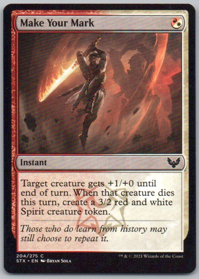 Make Your Mark 204 Normal Instant Card - Strixhaven: School of Mages