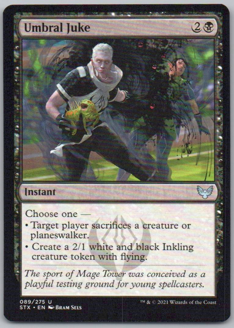 Umbral Juke 89 Normal Instant Card - Strixhaven: School of Mages