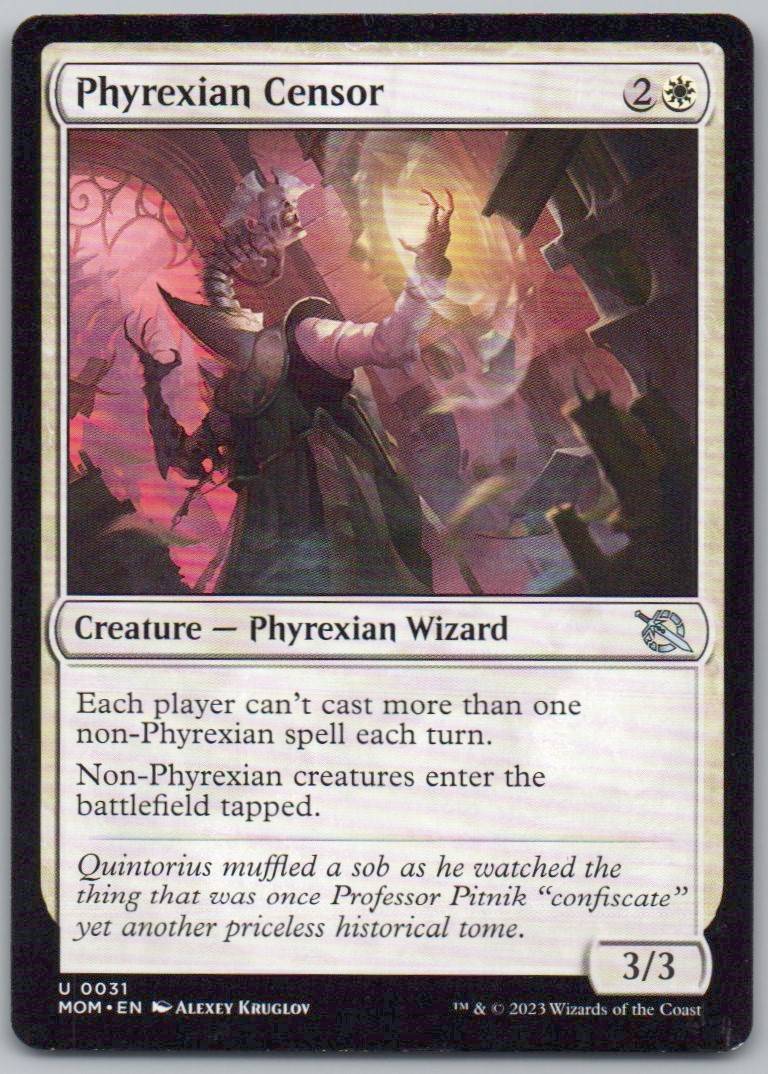 Phyrexian Censor 31 Normal Creature Card - March of the Machine