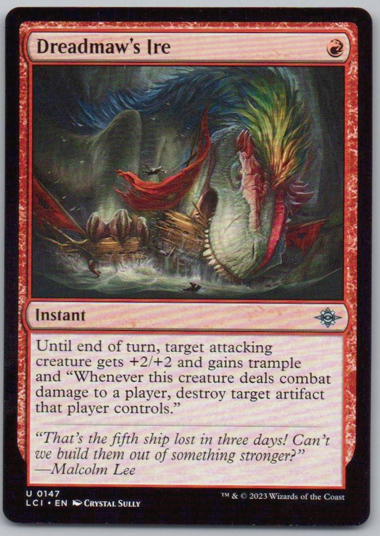 Dreadmaw's Ire 147 Normal Instant Card - The Lost Caverns of Ixalan