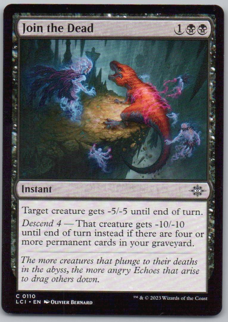 Join the Dead 110 Normal Instant Card - The Lost Caverns of Ixalan