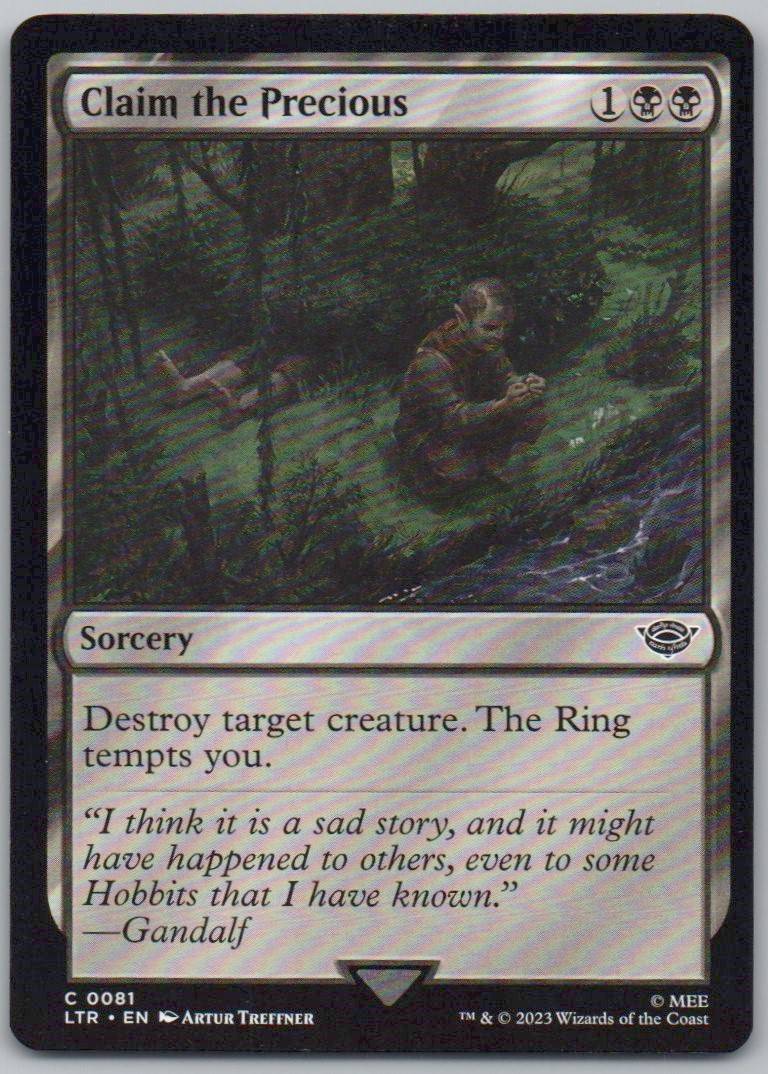 Claim the Precious 81 Normal Sorcery Card - Universes Beyond: The Lord of the Rings: Tales of Middle-earth