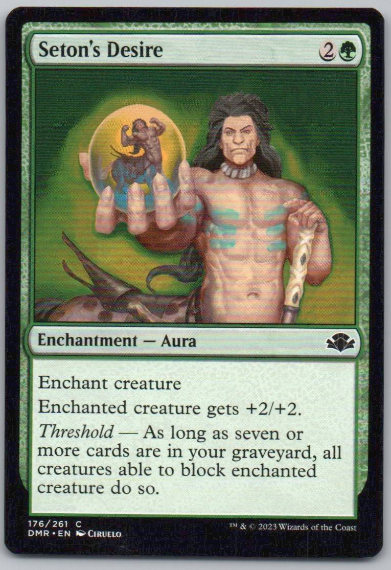 Seton's Desire 176 Normal Enchantment Card - Dominaria Remastered