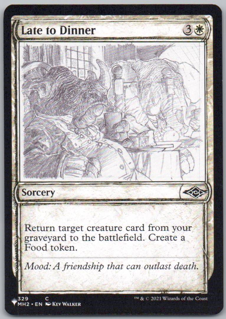 Late to Dinner (Showcase) 329 0 Sorcery Card - Modern Horizons 2