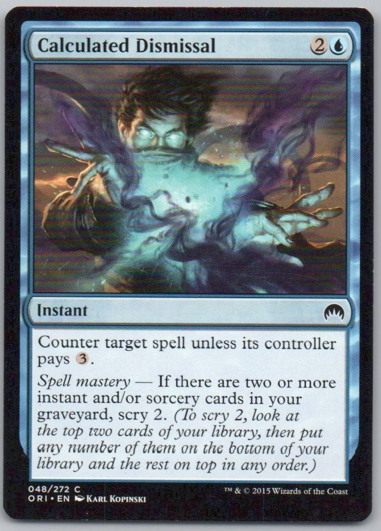 Calculated Dismissal 48 Normal Instant Card - Magic Origins