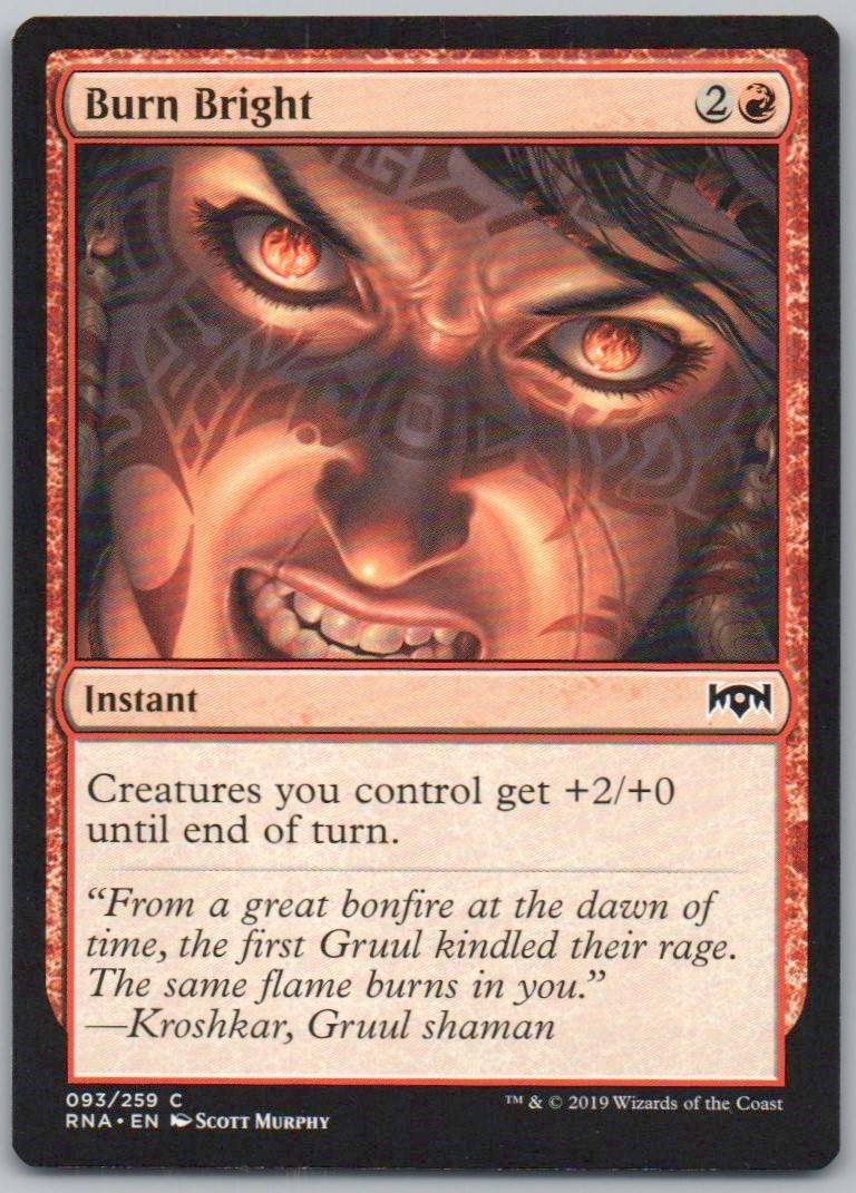 Burn Bright 93 Normal Instant Card - Ravnica Allegiance