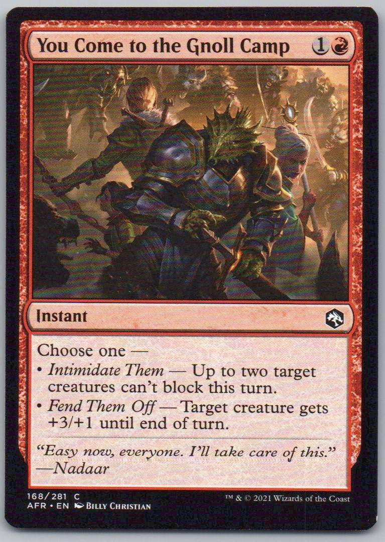 You Come to the Gnoll Camp 168 Normal Instant Card - Adventures in the Forgotten Realms