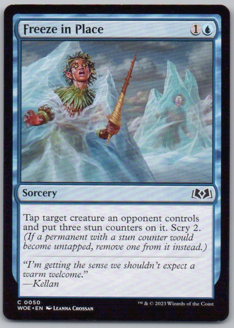 Freeze in Place 50 Normal Sorcery Card - Wilds of Eldraine