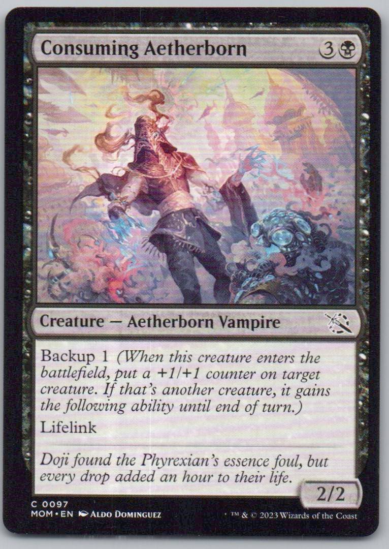 Consuming Aetherborn 97 0 Creature Card - March of the Machine
