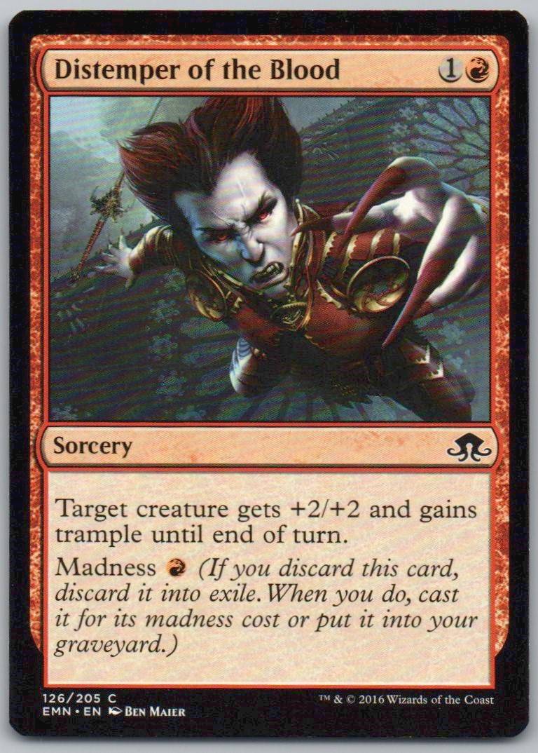 Distemper of the Blood 126 Normal Sorcery Card - Eldritch Moon