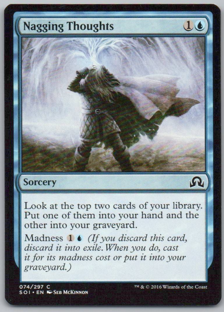 Nagging Thoughts 74 Normal Sorcery Card - Shadows over Innistrad