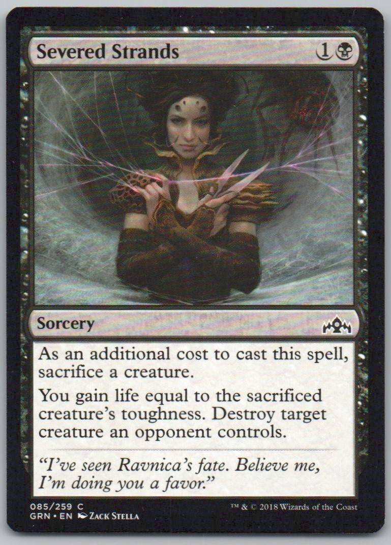 Severed Strands 85 Normal Sorcery Card - Guilds of Ravnica