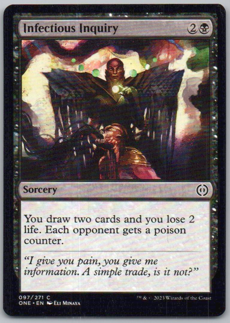 Infectious Inquiry 97 Normal Sorcery Card - Phyrexia: All Will Be One