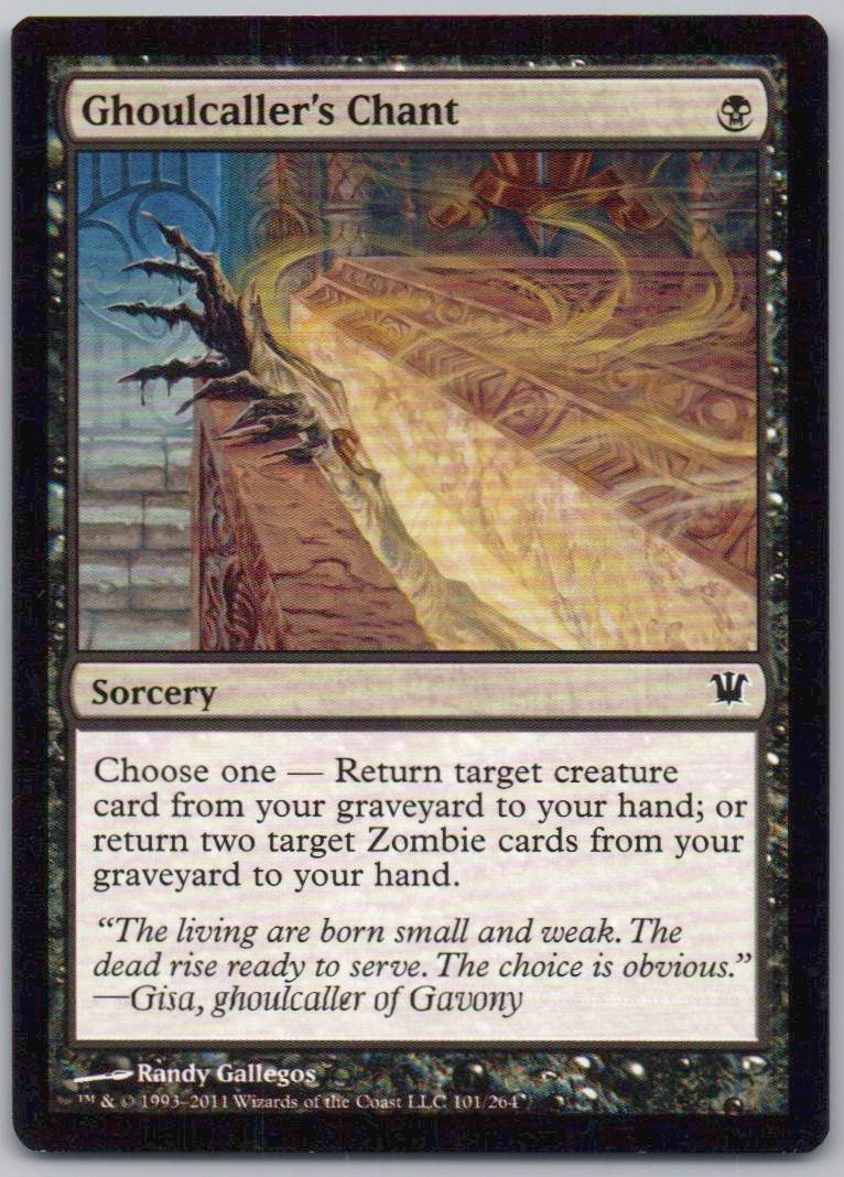 Ghoulcaller's Chant 101 Normal Sorcery Card - Innistrad