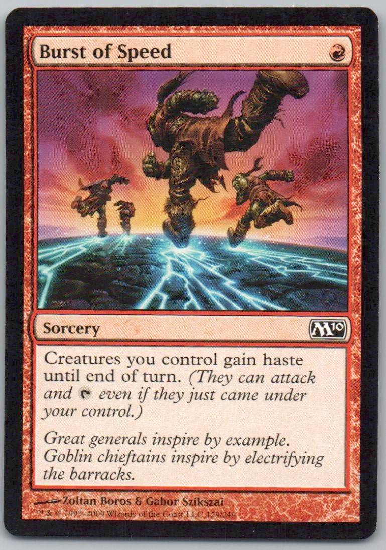 Burst of Speed 129 Normal Sorcery Card - Magic 2010