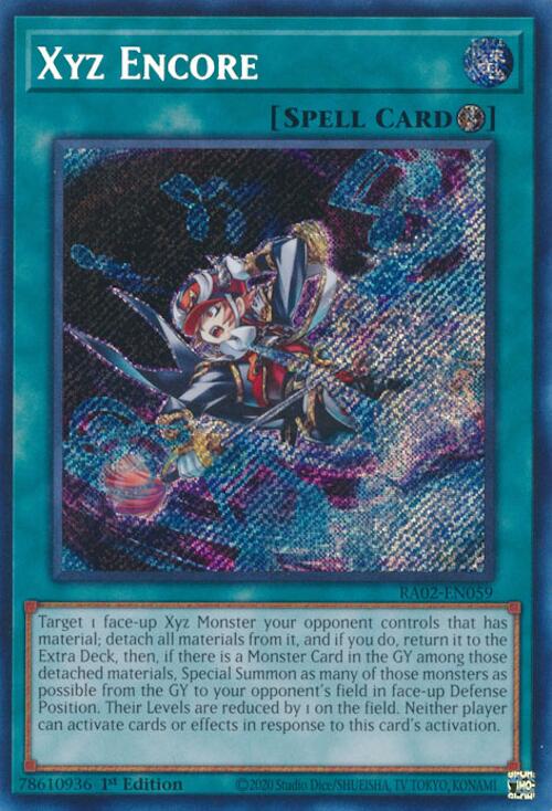 Xyz Encore (Secret Rare)