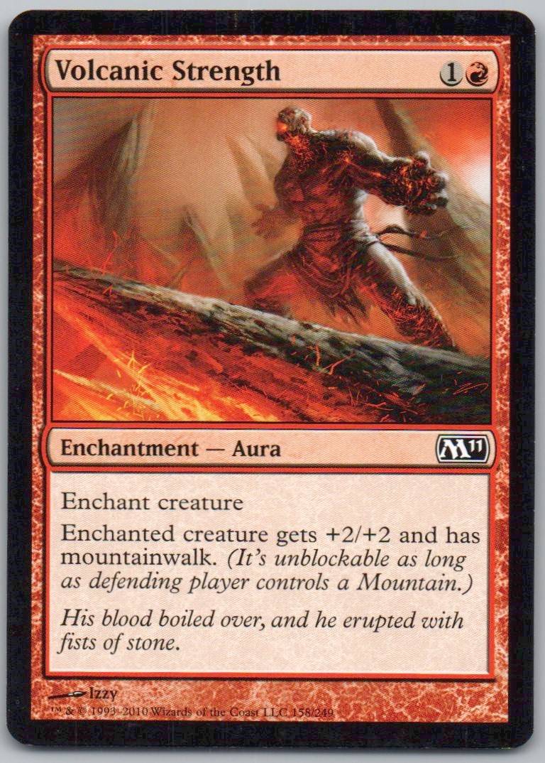 Volcanic Strength 158 Normal Enchantment Card - Magic 2011
