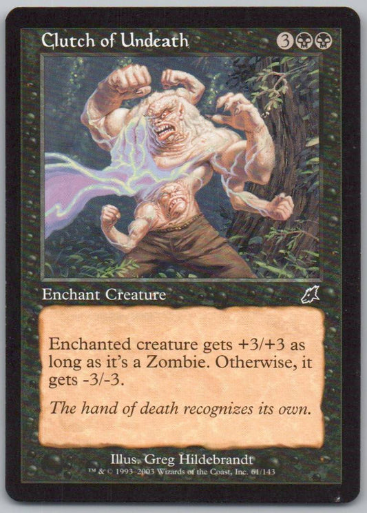 Clutch of Undeath 61 Normal Enchantment Card - Scourge