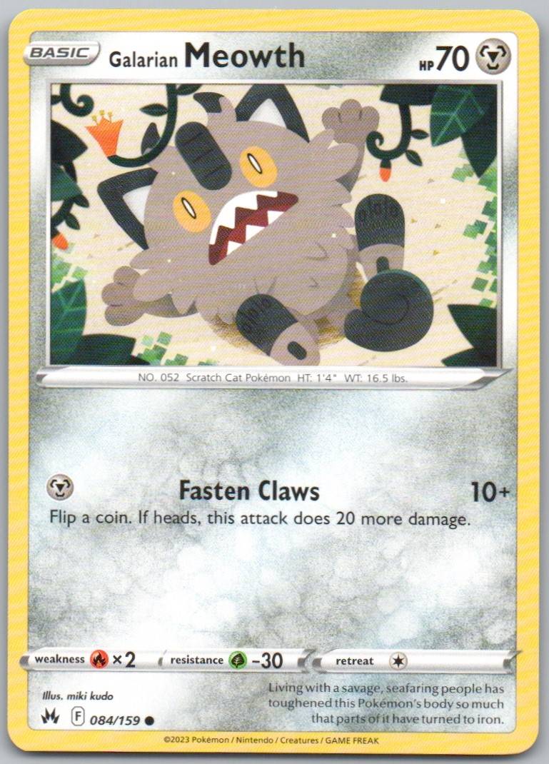 Galarian Meowth 084 Normal Steel Card - Crown Zenith