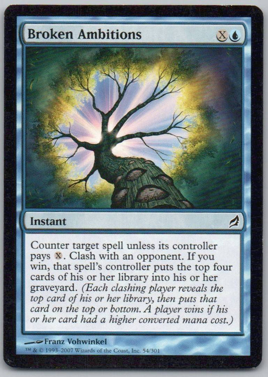 Broken Ambitions 54 Normal Instant Card - Lorwyn