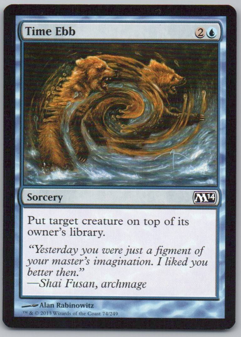 Time Ebb 74 Normal Sorcery Card - Magic 2014
