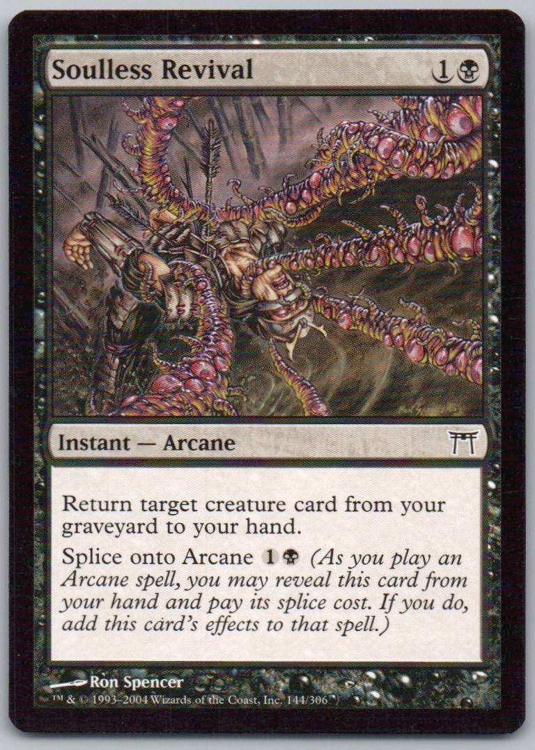 Soulless Revival 144 Normal Instant Card - Champions of Kamigawa