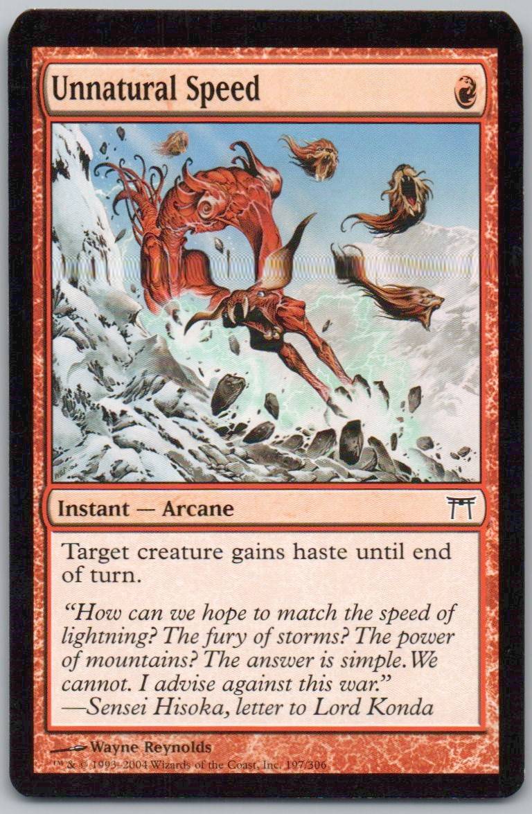Unnatural Speed 197 Normal Instant Card - Champions of Kamigawa
