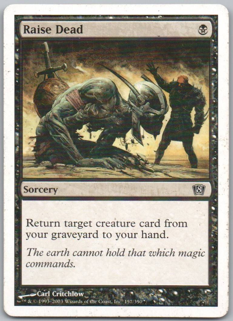 Raise Dead 157 Normal Sorcery Card - 8th Edition