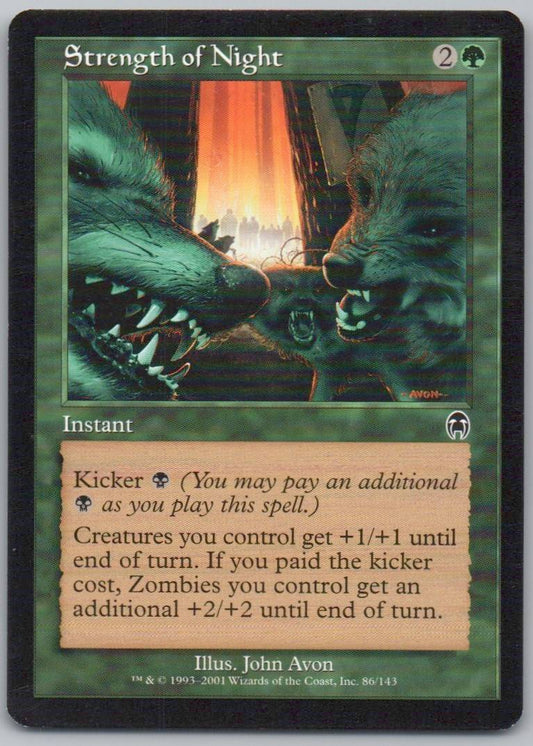 Strength of Night 86 Normal Instant Card - Apocalypse