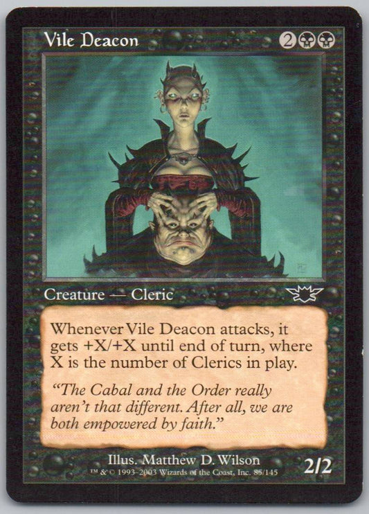 Vile Deacon 85 Normal Creature Card - Legions