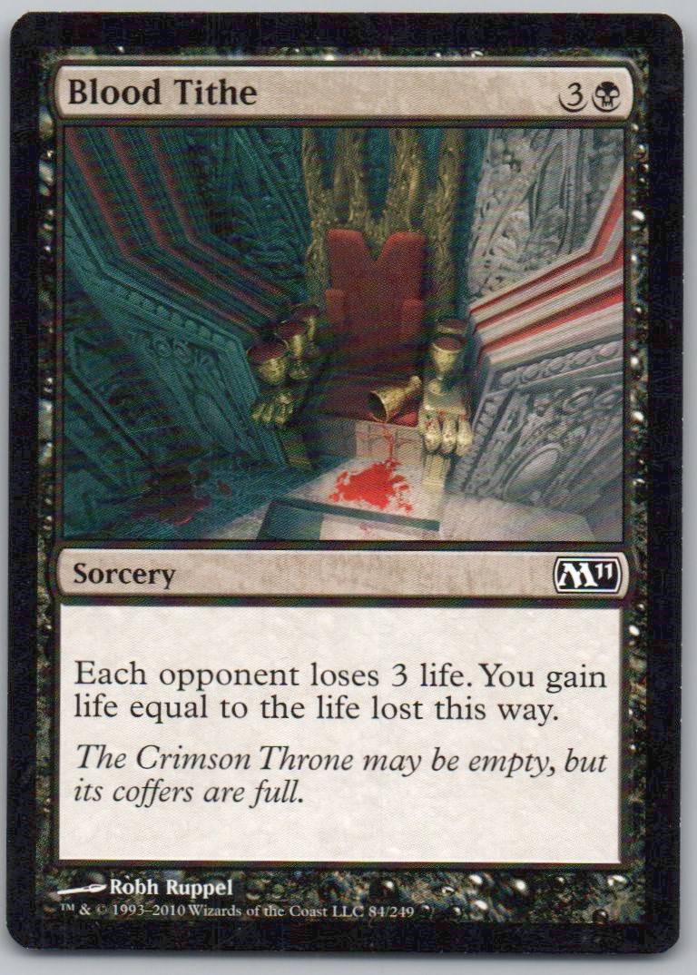 Blood Tithe 84 Normal Sorcery Card - Magic 2011