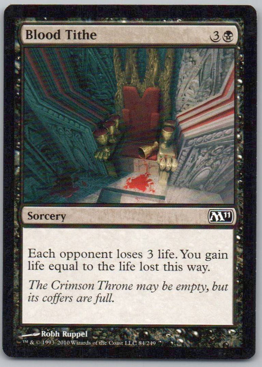 Blood Tithe 84 Normal Sorcery Card - Magic 2011
