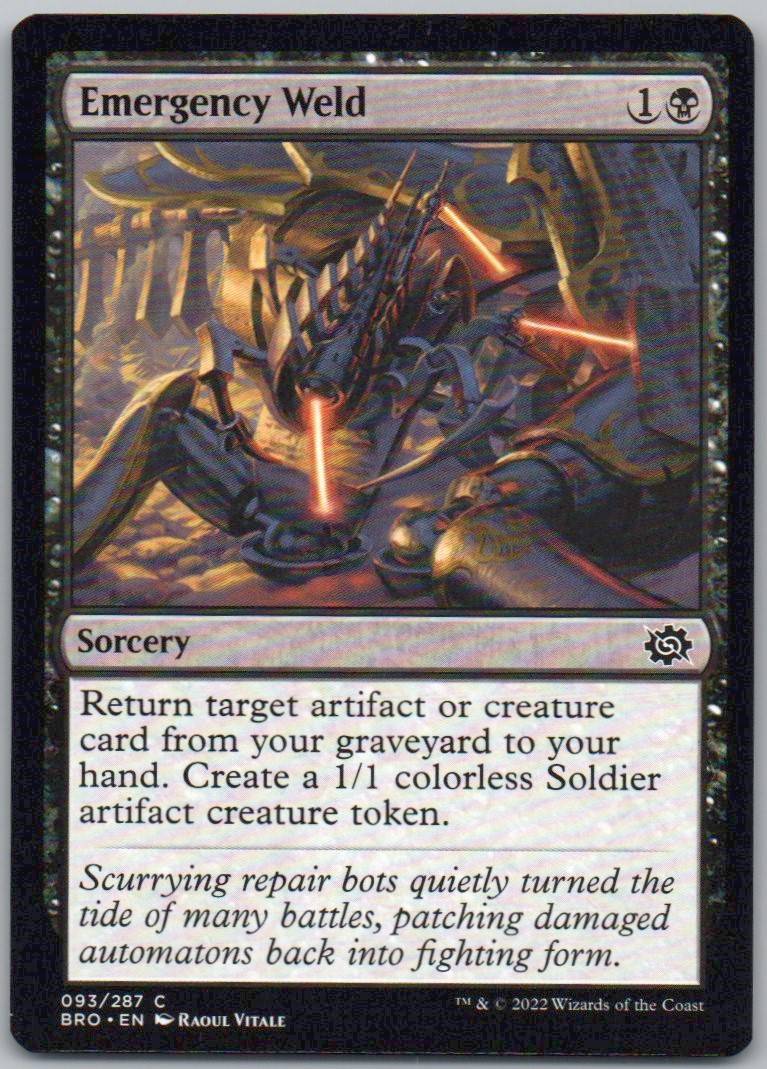 Emergency Weld 93 Normal Sorcery Card - The Brothers' War