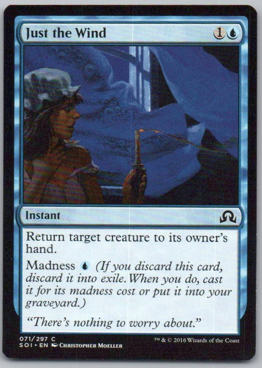 Just the Wind 71 Normal Instant Card - Shadows over Innistrad