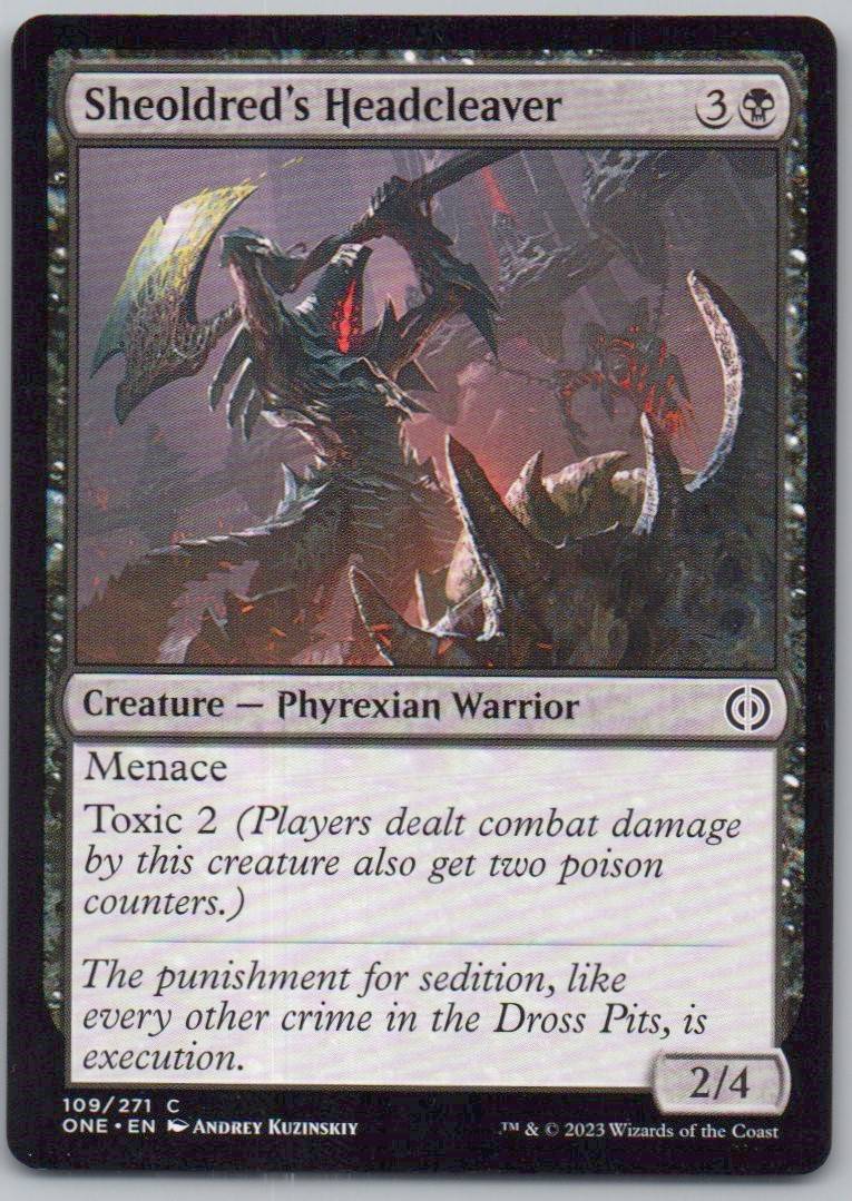 Sheoldred's Headcleaver 109 Normal Creature Card - Phyrexia: All Will Be One