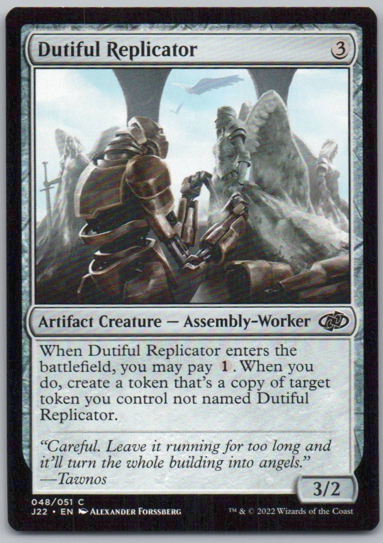 Dutiful Replicator 48 0 Artifact Card - Jumpstart 2022