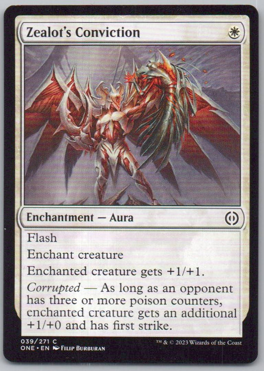 Zealot's Conviction 39 Normal Enchantment Card - Phyrexia: All Will Be One