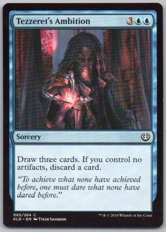 Tezzeret's Ambition 65 Normal Sorcery Card - Kaladesh