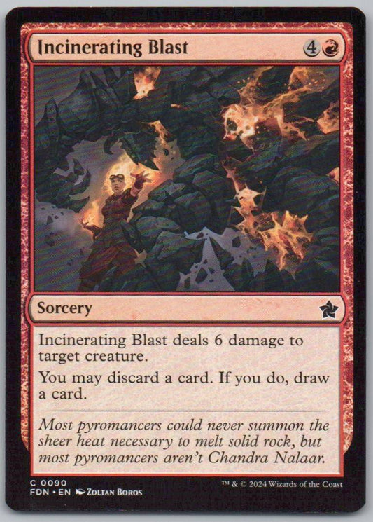 Incinerating Blast 90 Normal Sorcery Card - Foundations
