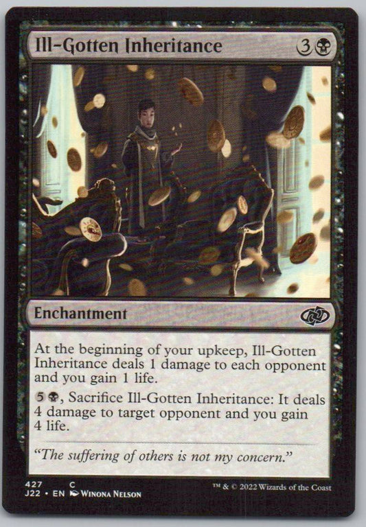 Ill-Gotten Inheritance 427 0 Enchantment Card - Jumpstart 2022