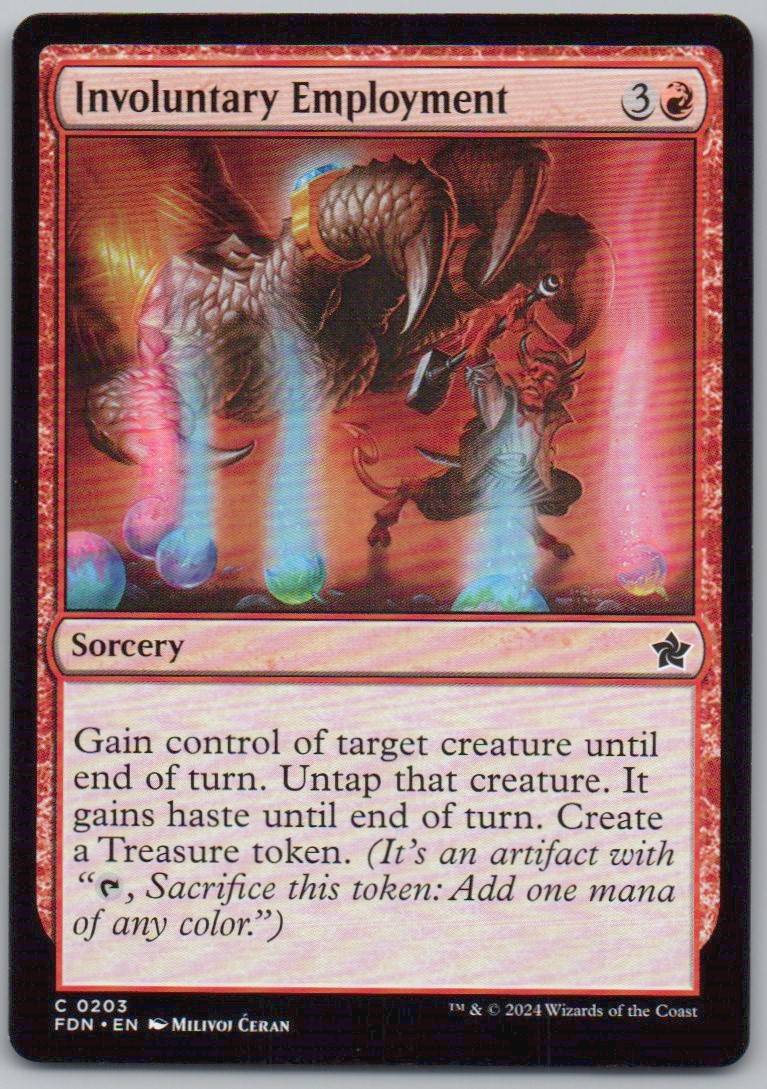 Involuntary Employment 203 Normal Sorcery Card - Foundations