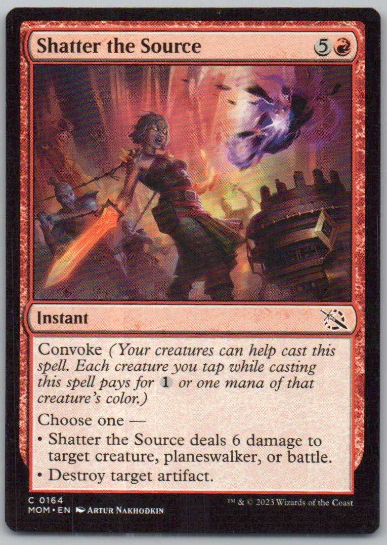 Shatter the Source 164 0 Instant Card - March of the Machine