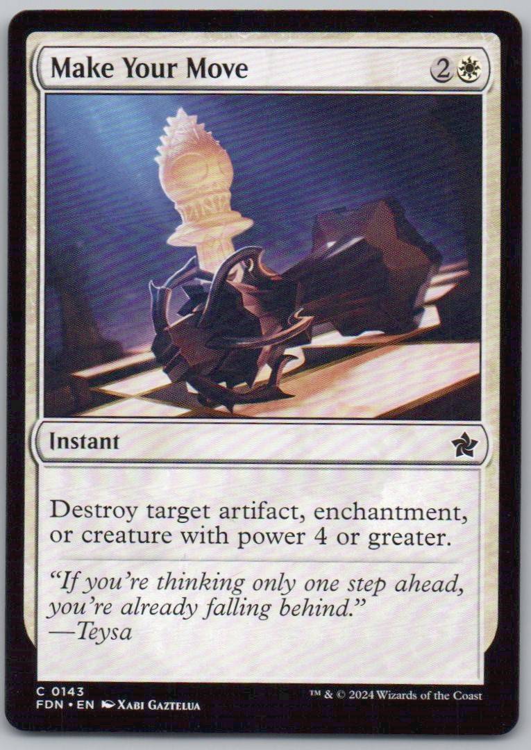 Make Your Move 143 Normal Instant Card - Foundations