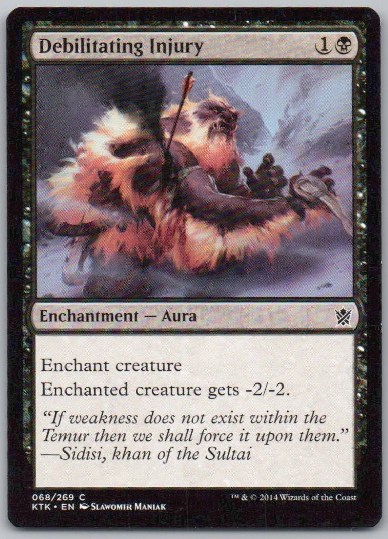 Debilitating Injury 68 Normal Enchantment Card - Khans of Tarkir
