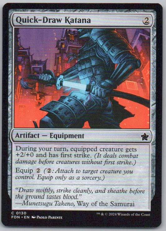 Quick-Draw Katana 130 Normal Artifact Card - Foundations